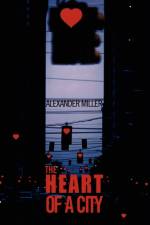 The Heart of a City af Alexander (Macquarie University Sydney) Miller