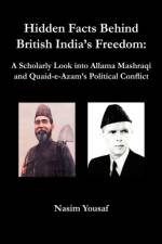 Hidden Facts Behind British India's Freedom af Nasim Yousaf
