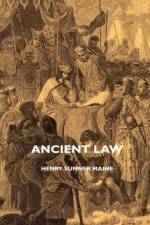 Ancient Law af Sir Henry Sumner Maine
