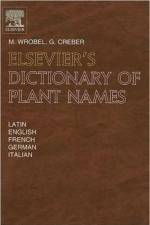 Elsevier's Dictionary of Plant Names af G. (London Creber