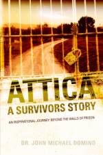 Attica af John Michael Domino