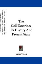 The Cell Doctrine: Its History And Present State af James Tyson