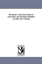The Rivals af Jeremiah Clemens