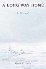 A Long Way Home af David A Loney