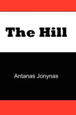 The Hill af Antanas Jonynas