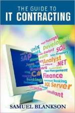 The Guide to I. T. Contracting af Samuel Blankson