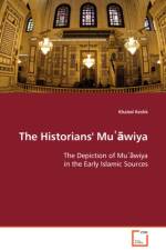 The Historians' Mu῾āwiya af Khaled (Depaul University) Keshk