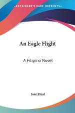 AN EAGLE FLIGHT: A FILIPINO NOVEL