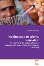 'Adding zest' to science education af Elisabeth Settelmaier