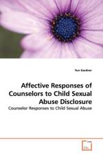 Affective Responses of Counselors to Child Sexual Abuse Disclosure af Yun Gardner
