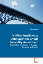Artificial Intelligence Techniques for Bridge Reliability Assessment af Linzhong Deng