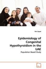 Epidemiology of Congenital Hypothyroidism in the UAE af Rim Zayed