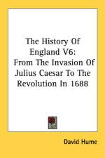 The History Of England V6: From The Invasion Of Julius Caesar To The Revolution In 1688 af David Hume