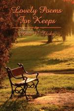 Lovely Poems for Keeps af Anita N. Eboka