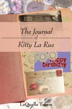 The Journal of Kitty La Rue af Laqualla Tatum