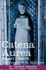 Catena Aurea af St Thomas Aquinas