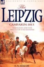 The Leipzig Campaign