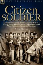 Citizen Soldier af John (University of Minnesota) Beatty