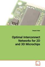 Optimal Interconnect Networks for 2D and 3D Microchips af Deepak Sekar