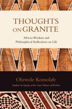 Thoughts on Granite af Oluwole Komolafe