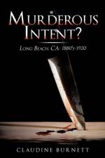 Murderous Intent? af Claudine Burnett