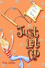 Just Let Go af Eric Johns