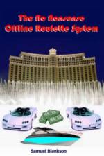 The No Nonsense Offline Roulette System af Samuel Blankson