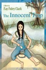 The Innocent Trap af Fay Foley Clark