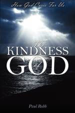 The Kindness of God af Paul Robb