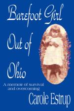 Barefoot Girl Out Of Ohio af Carole Estrup