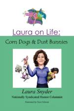 Laura on Life af Laura Snyder