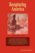 Recapturing America af Joseph Ehrlich
