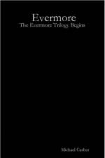 Evermore: The Evermore Trilogy Begins af Michael Casher