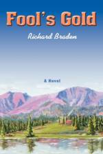 Fool's Gold af Richard Braden