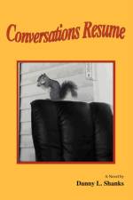 Conversations Resume af Danny L Shanks