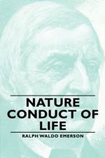 Nature - Conduct of Life af Emerson