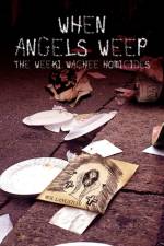 When Angels Weep af W R Langston