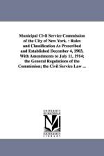 Municipal Civil Service Commission of the City of New York. af Civil Service Commission of the City of
