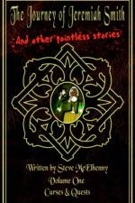 The Journey of Jeremiah Smith And Other Pointless Stories af Steve McElhenny