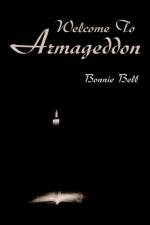 Welcome To Armageddon af Bonnie Bell
