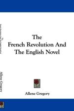 French Revolution And The English Novel af Allene Gregory