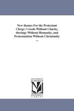 New themes For the Protestant Clergy af Stephen Colwell