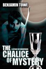 The Chalice Of Mystery