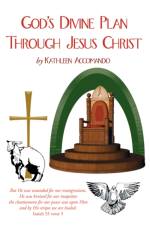 God's Divine Plan Through Jesus Christ af Kathleen Accomando