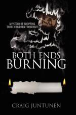 Both Ends Burning af Craig Juntunen