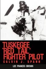 Tuskegee Red Tail Fighter Pilot af Lee Frances Brown