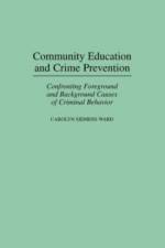 Community Education and Crime Prevention