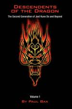 Descendents of the Dragon af Paul Bax