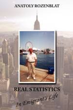 Real Statistics In Emigrant's Life af Anatoly Rozenblat