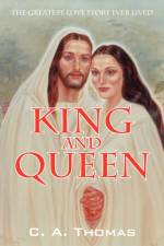King & Queen af C A Thomas